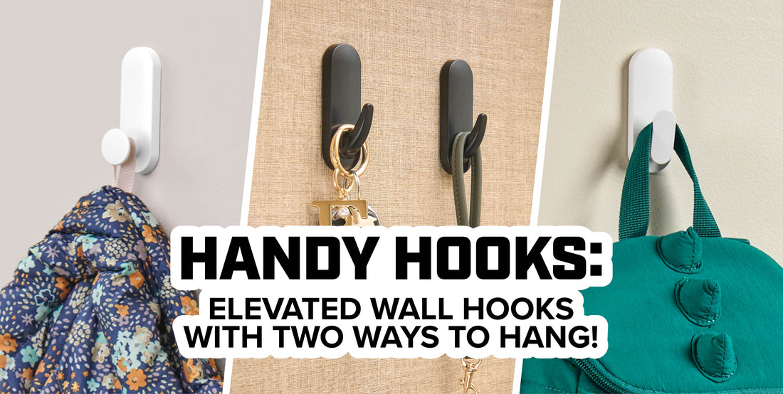 Introducing Handy Hooks: An Elevated Wall Hook with Two Ways to Hang
